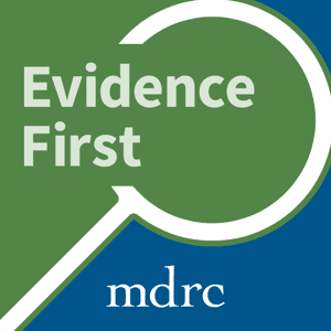 Evidence First by MDRC
