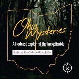 Ohio Mysteries by Evergreen Podcasts
