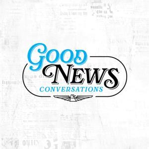 Good News Conversations by Albuquerque Journal