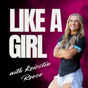 Like a Girl by Keirstin Roose