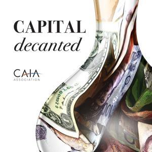 Capital Decanted by John Bowman and Aaron Filbeck