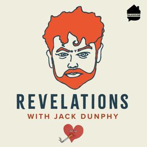 Revelations with Jack Dunphy by Jack Dunphy & Talkhouse