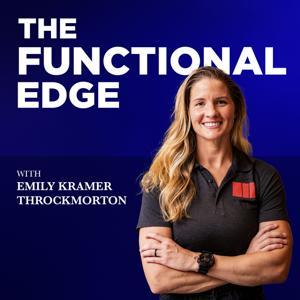 The Functional Edge with Emily Throckmorton by kaizenathleticsvb