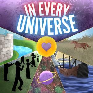 In Every Universe by Audicinal