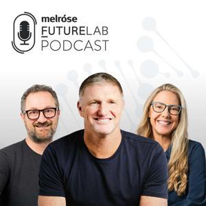 FutureLab Podcast by Trevor Hendy, Dr Denise Furness, Danny Urbinder