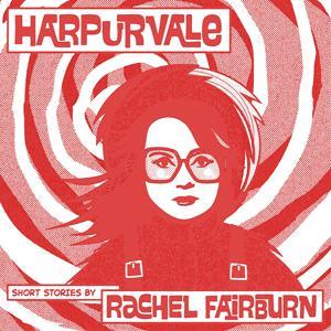 Harpurvale by Rachel Fairburn