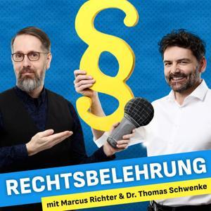Rechtsbelehrung - Recht, Technik & Gesellschaft by Marcus Richter & Thomas Schwenke