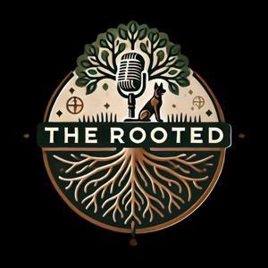 The Rooted Podcast by Michael and Alison Nezbeth