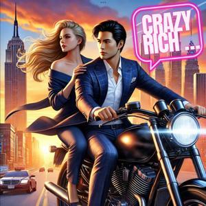 Crazy Rich… by Laris Capital Ventures