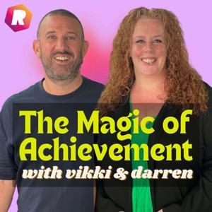 The Magic of Achievement by Revolution Radio