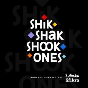 Shik Shak Shook Ones | Powered by afikra by afikra