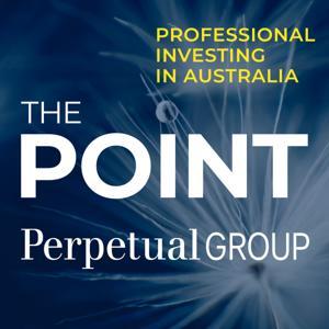 The Point: Professional investing in Australia with Perpetual by Perpetual Group