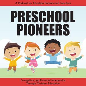 Preschool Pioneers by Jeremy Walker
