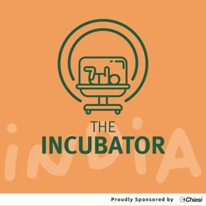 The Incubator India by Ben Courchia & Daphna Yasova Barbeau