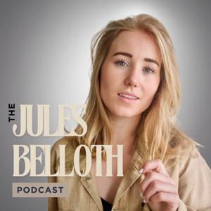 The Jules Belloth Podcast by Jules