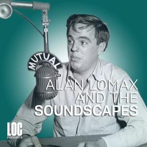 Alan Lomax and the Soundscapes of the Upper Midwest by Library of Congress