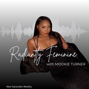 Radiantly Feminine by Mookie Turner