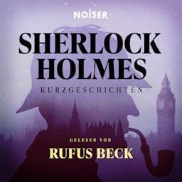 Sherlock Holmes Kurzgeschichten by NOISER