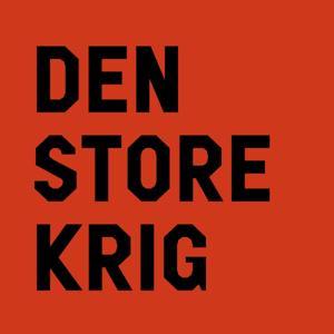 Den Store Krig by Mariann Kristensen, Anne Marie Ludvigsen, René Rasmussen