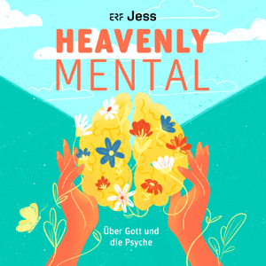 Heavenly Mental – Über Gott und die Psyche by ERF Jess / Sandra Erbach / Katrin Faludi