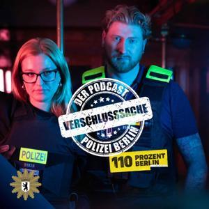 Verschlusssache by Polizei Berlin