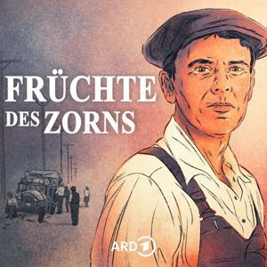 Früchte des Zorns – John Steinbecks Roman als Hörspiel-Serie by Norddeutscher Rundfunk