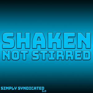 Shaken, Not Stirred by Simply Syndicated