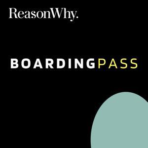Boarding Pass [Reason Why] by Reason Why