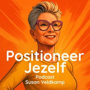 Positioneer Jezelf Podcast by Susan Veldkamp