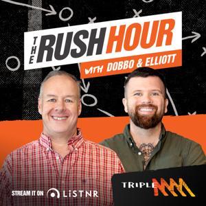 The Rush Hour with Dobbo & Elliott by Triple M