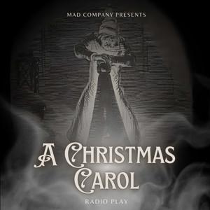 A Christmas Carol: Radio Play by MAD Company Theatre