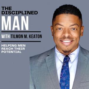 The Disciplined Man by The Disciplined Man