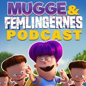 Mugge og Femlingernes Podcast by Wulffmorgenthaler
