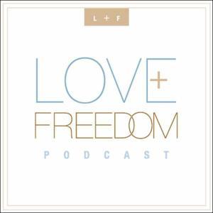 Love and Freedom by Love and Freedom