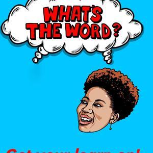 What's the Word? by TunedInMedia