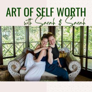 The Art of Self Worth by The Art of Self Worth