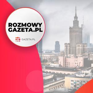 Rozmowy Gazeta.pl by Gazeta.pl