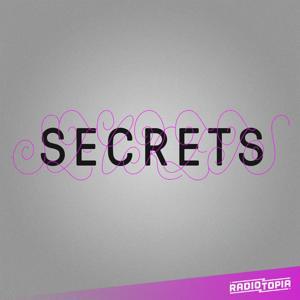Secrets by Radiotopia