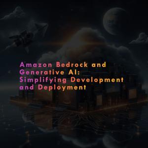 Amazon BedRock with Generative AI by Anand V