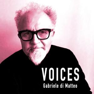 Voices by Gabriele di Matteo