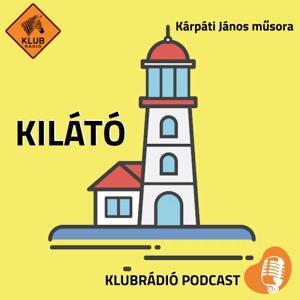 Kilátó by Klubrádió
