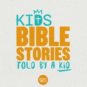 Kids Bible Stories Told by a Kid by Aaron Inman, Rose Nguyen Inman & Sophie Nguyen-Inman