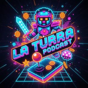 La Turra Podcast by La Turra Podcast