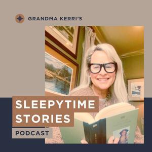Grandma Kerri’s Sleepy Time Classics by kerrinhunt