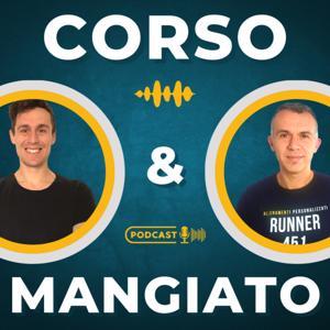 CORSO E MANGIATO - I Game Changer della corsa by Runner 451