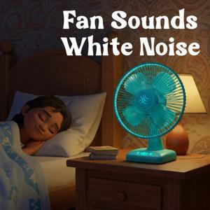 Fan Sounds White Noise by ZooKeeper Media