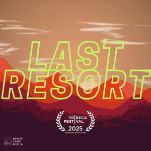 Last Resort by Nerve Tank Media