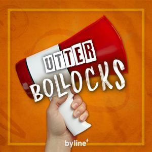Utter Bollocks by Byline Audio