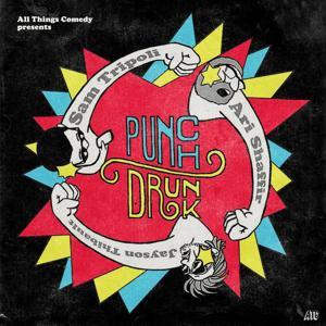 Punch Drunk Sports by Johnny Woodard