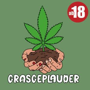 Grasgeplauder by Die Cannabisgärtner